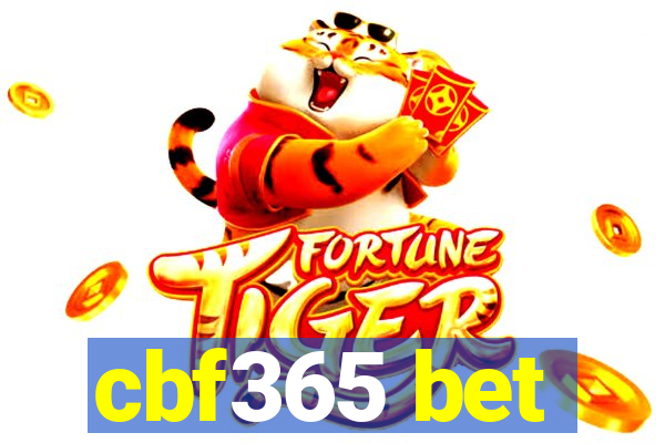 cbf365 bet